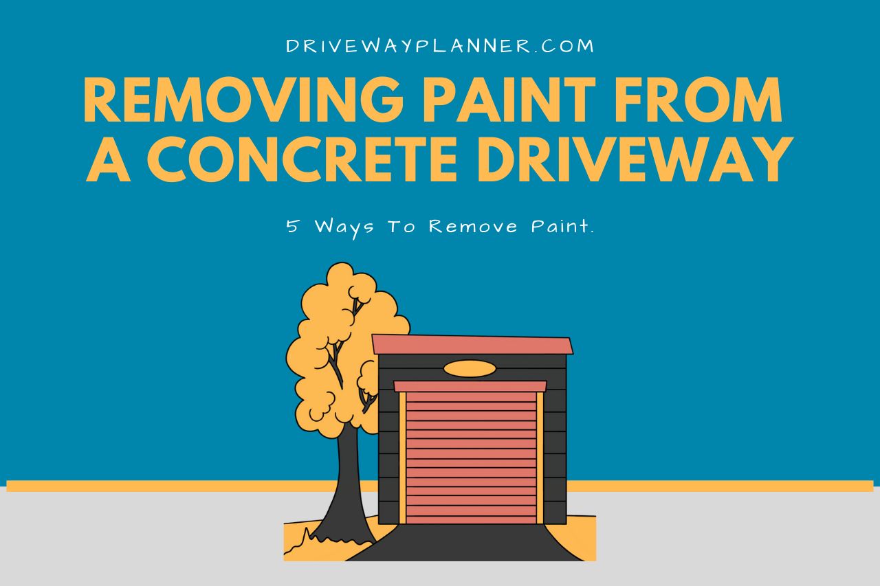 how to remove paint from a concrete driveway