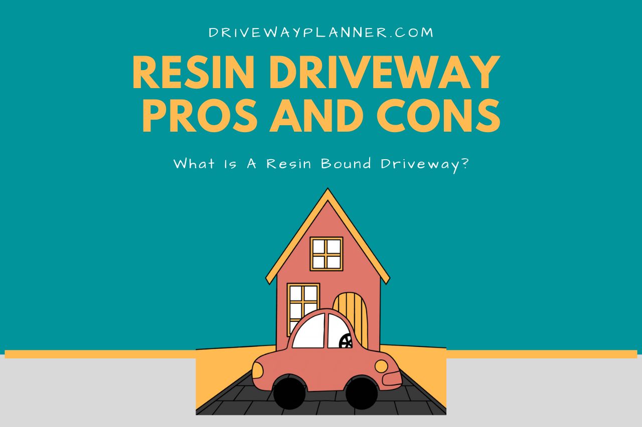 What Is A Resin Bound Driveway?